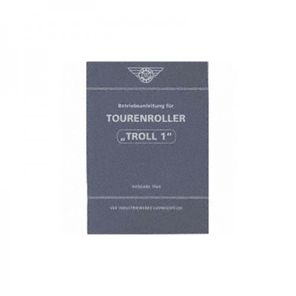 Betriebsanleitung Tourenroller TR150 Ausgabe 1964 (6. Auflage mit 25 Bildern)